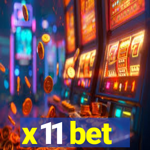 x11 bet